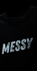 MESSY